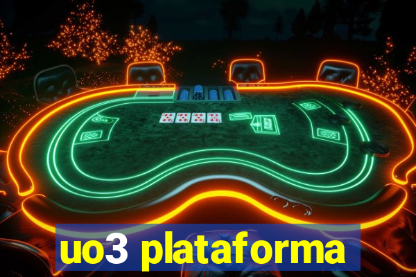 uo3 plataforma